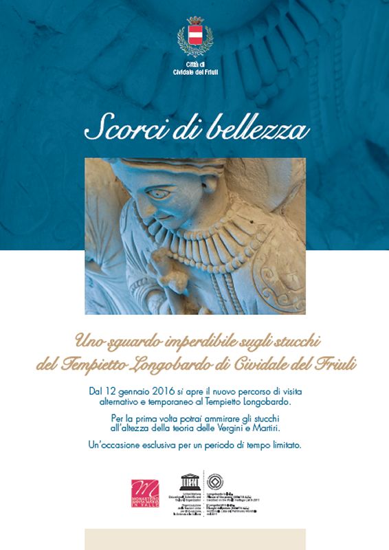 Dal 12 gennaio 2016, Scorci di bellezza:  Uno sguardo imperdibile sugli stucchi del Tempietto Longobardo 